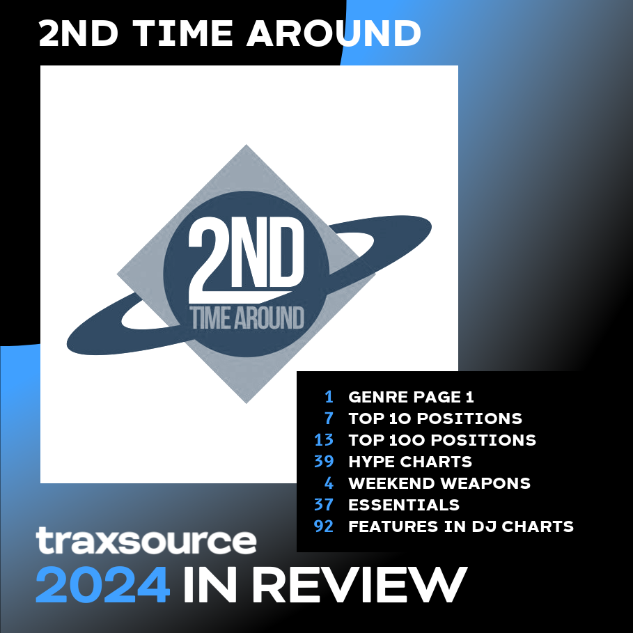 2nd Time Around Tracks & Releases on Traxsource