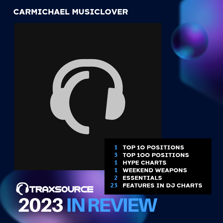 Carmichael MusicLover Tracks & Releases on Traxsource