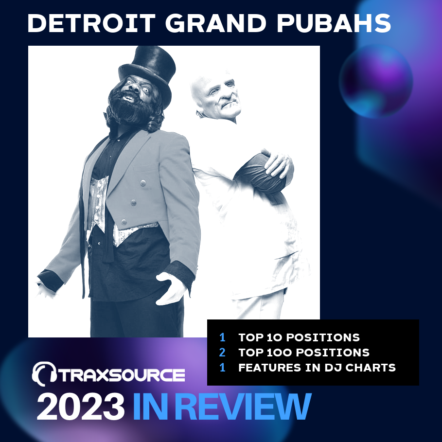 Detroit Grand Pubahs Tracks & Releases on Traxsource