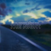 Mikhail Kozhanov, Quardo Rossi - The Night
