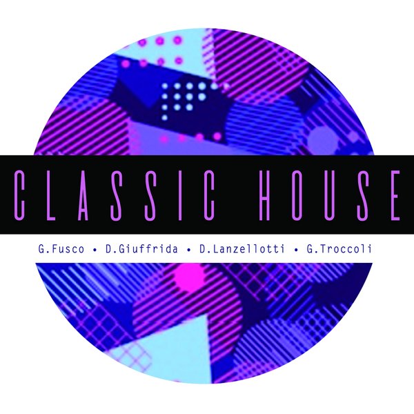 Various Artists Classic  House  on Traxsource 