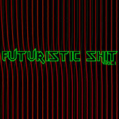AtomTM - Futuristic Shit, Vol. 1