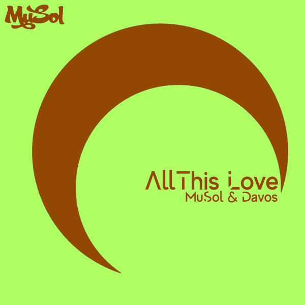 All This Love Original Mix on Traxsource