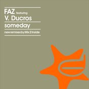 Faz - Someday ( Remix )