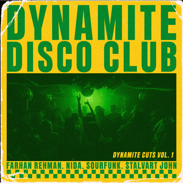 Farhan Rehman,Stalvart John,Nida,SourFunk Dynamite Cuts, Vol. 1 on