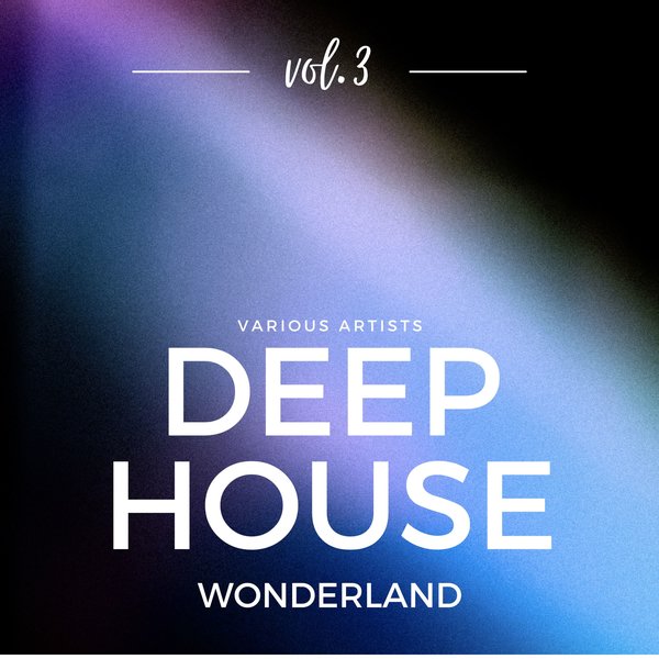 VA - Deep-House Wonderland, Vol. 3 [EOL454]