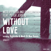 Nicolas Bassi & Drexmeister feat. Peter Jericho - Without Love