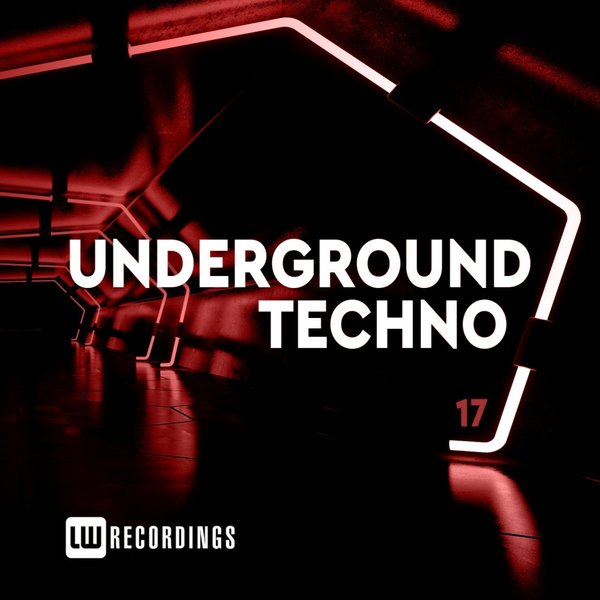Various Artists - Underground Techno, Vol. 17 on Traxsource