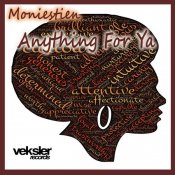 Moniestien - Anything For Ya, New Years Eve 2024 Party Tunes