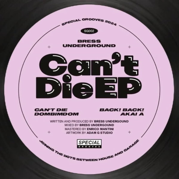 Bress Underground - Can't Die on Traxsource