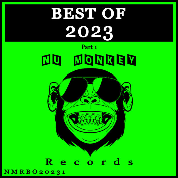 VA - Best Of Nu Monkey Records 2023, Pt. 1 NMRBO20231