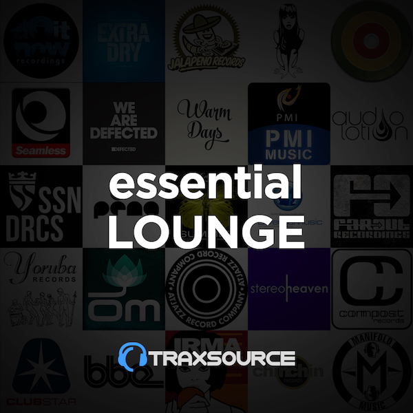 Traxsource Essential Lounge May 2nd (2022)