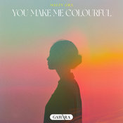 mavzy grx - You Make Me Colourful
