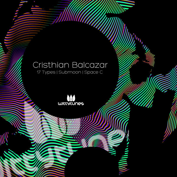 Cristhian Balcazar - 17 Types   Submoon   Space C On Traxsource