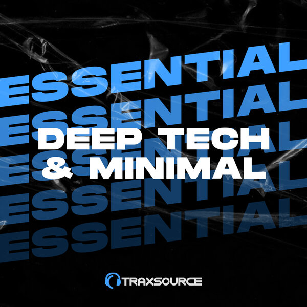 Traxsource Essential Minimal Deep Tech 2023-01-02