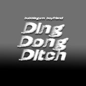 Bubblegum Boyfriend - Ding Dong Ditch