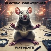 Ratbeats - Electric Dreamscape
