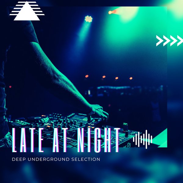 VA - Late at Night Deep Underground Selection [DGR0037]