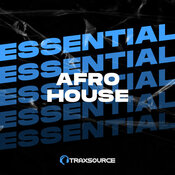 Afro House Essentials - April 29th