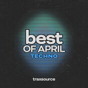 Various Artists - Top 100 Techno of April 2024
