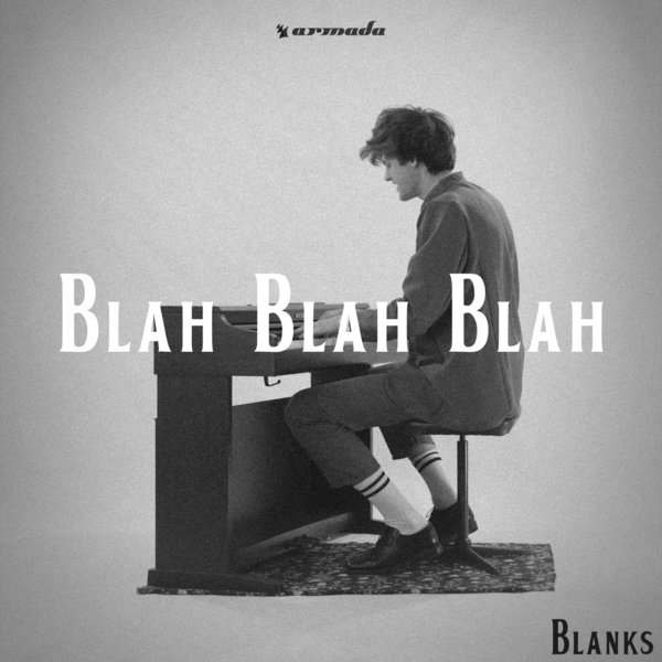 Blanks Blah Blah Blah On Traxsource