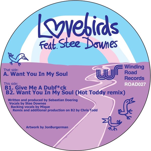 Lovebirds feat. Stee Downes - Want You In My Soul on Traxsource