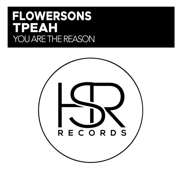 Flowersons - You Are The Reason