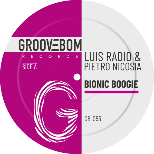 Luis Radio, Pietro Nicosia - Bionic Boogie on Traxsource