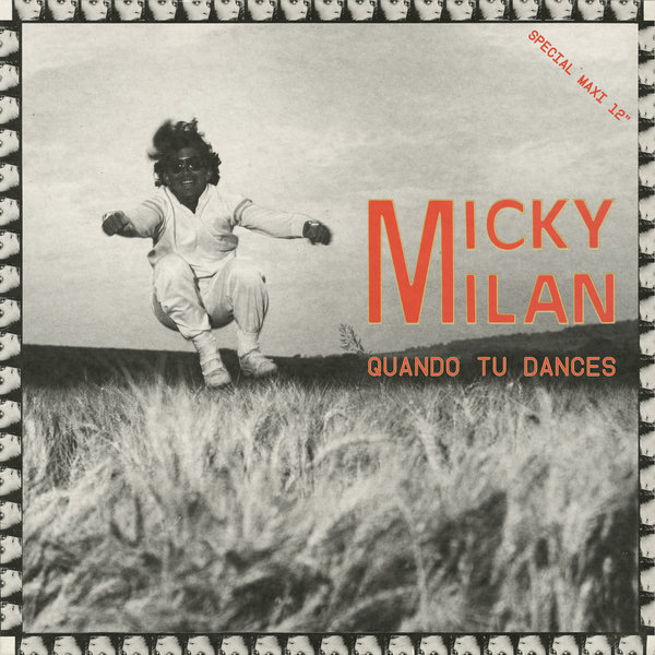 Micky Milan - Quando Tu Dances on Traxsource