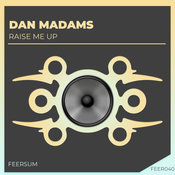 Dan Madams - Raise Me Up