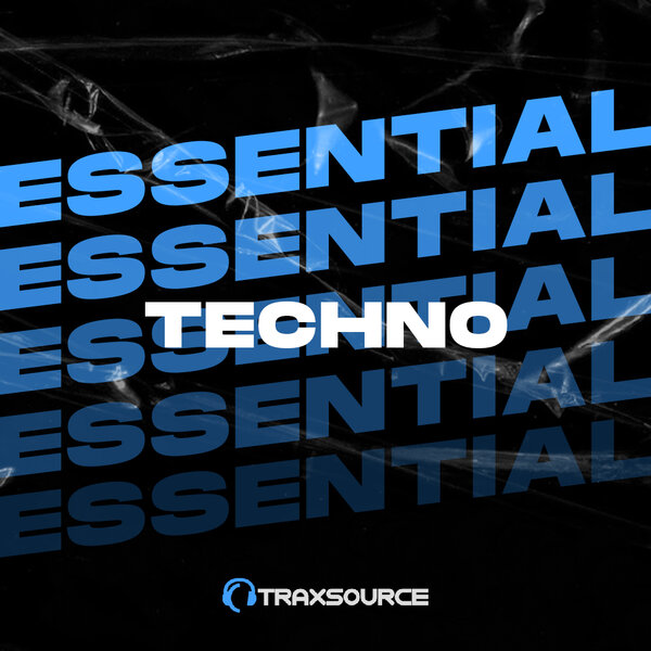 Traxsource Essential Techno 2022-11-21