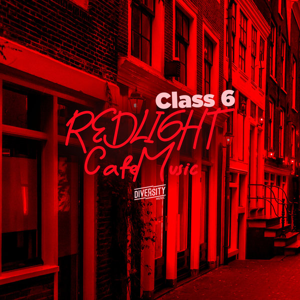 VA - Redlight Cafe Music, Class 6 [DIVCOMP73A]