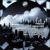 Trecci - Deep and Soft Remixes