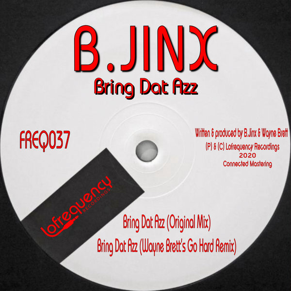 B.JINX - Bring Dat Azz On Traxsource