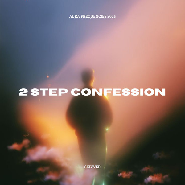 Skivver - 2 Step Confession on Traxsource