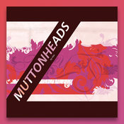Muttonheads - To You