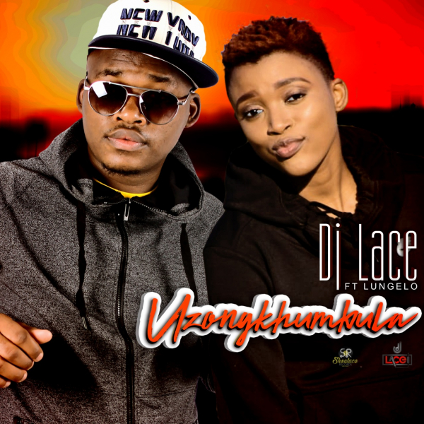 Dj Lace - Uzongkhumbula (feat. Lungelo) On Traxsource