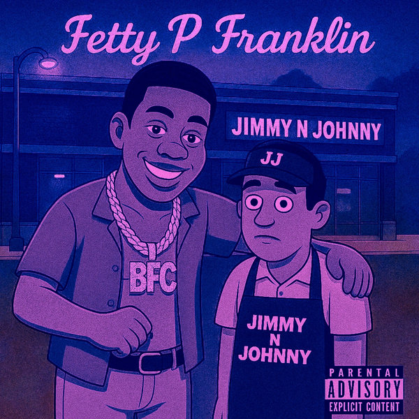 Fetty P Franklin - Jimmy N Johnny (Slowed) on Traxsource