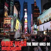 Vince Vega Manchester - The Beat Goes On