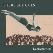 Lockwatchers feat. Susannah Henry and Rhodri Marsden - There She Goes