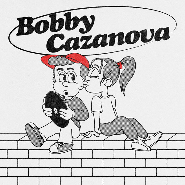 Bobby Cazanova - Boy Psychology on Traxsource