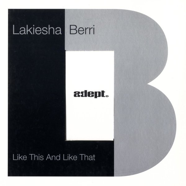 Lakiesha Berri - Like This & Like That on Traxsource