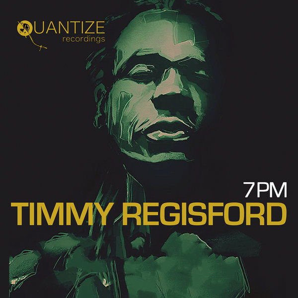 Timmy Regisford - 7 PM (The LP) on Traxsource