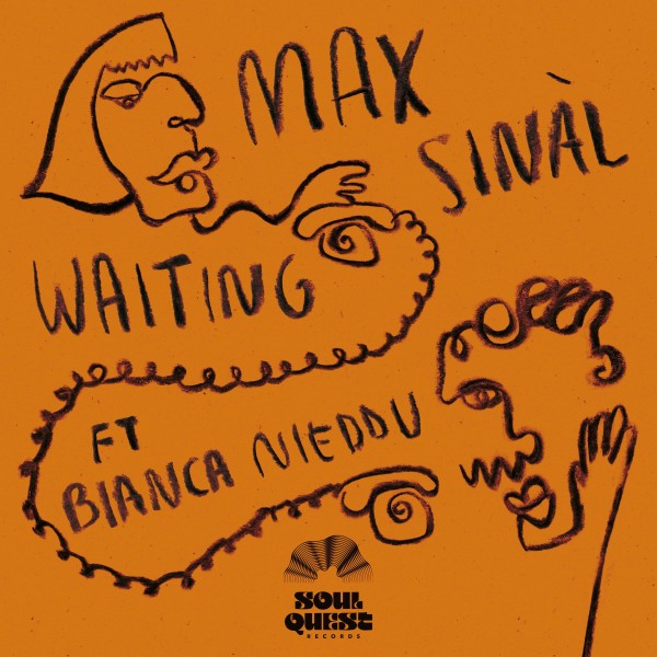 Max Sinàl, Bianca Nieddu – Waiting (Original Mix) [Soul Quest Records]