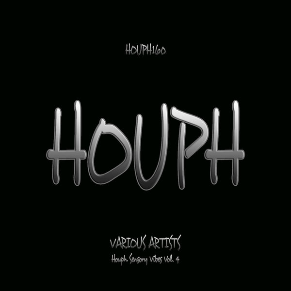 VA - Houph Sensory Vibes Vol. 4 HOUPH160