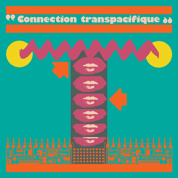 Hologram Teen, Sandra Zettpunkt - Connection transpacifique