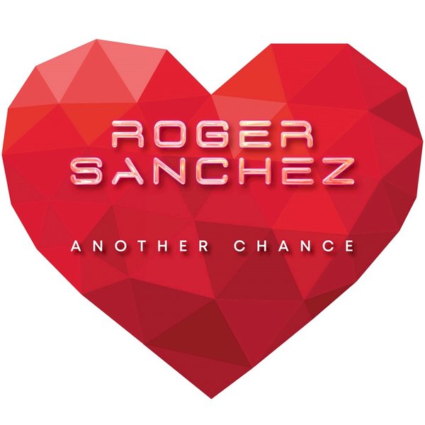 Roger Sanchez Tracks & Releases on Traxsource