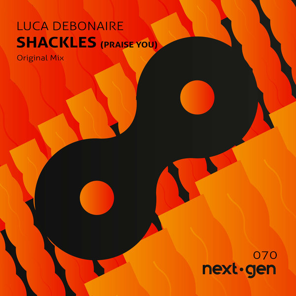 Luca Debonaire - Shackles (Praise You) On Traxsource