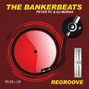 Stretch, Wynd Chymes, Ts Monk - The BankerBeats (Regroove)