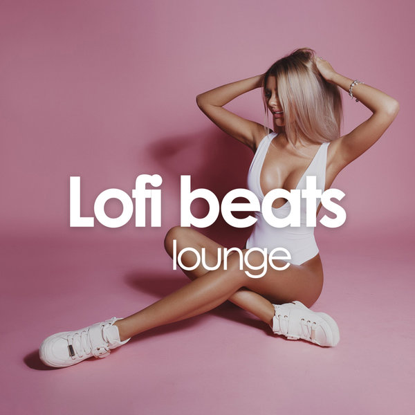 開店記念セール！ LO-FI BEATS - Lofi Beats Lounge on Traxsource 洋楽